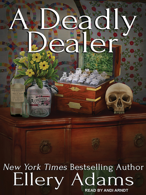 Title details for A Deadly Dealer by Ellery Adams - Wait list